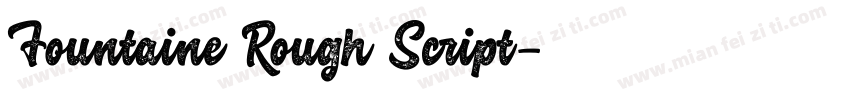 Fountaine Rough Script字体转换
